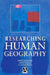 Researching Human Geography by Anna Davies, Keith Hoggart, Loretta Lees
