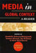 Media in a Global Context: A Reader by Annabelle Sreberny