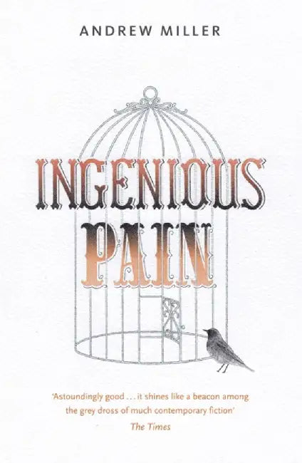Ingenious Pain by Andrew Miller