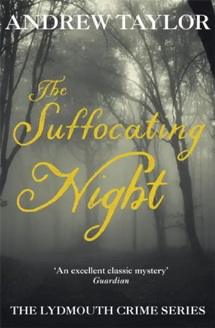 The Suffocating Night by Andrew Taylor