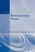 Reinterpreting Russia by Geoffrey Hosking