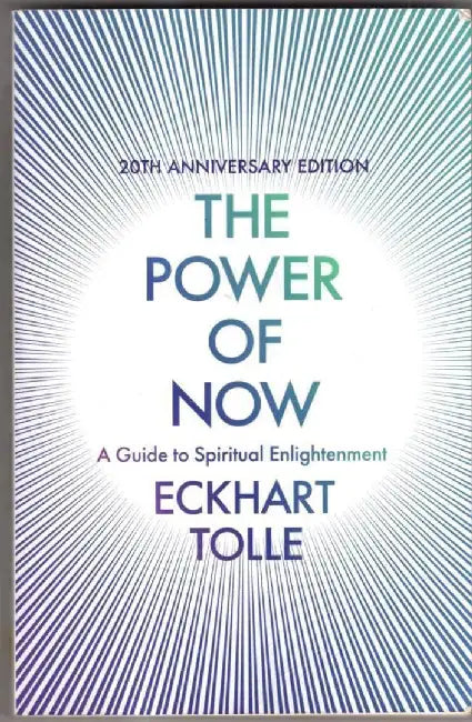 The Power of Now by Eckhart Tolle
