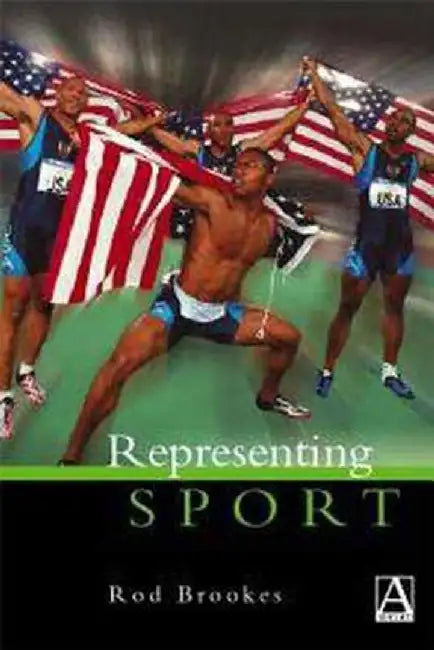 Representing Sport by Rod Brookes