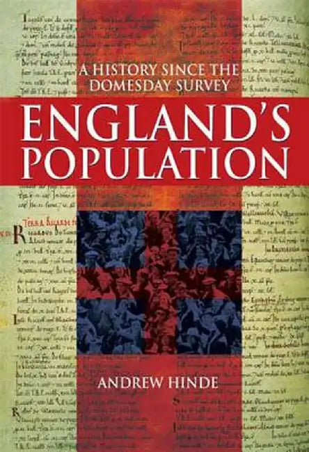 England's Population: A History Since the Domesday Survey by Andrew Hinde