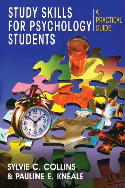 Study Skills for Psychology Students by Sylvie Collins, Pauline Kneale