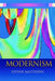Modernism by Steven Matthews