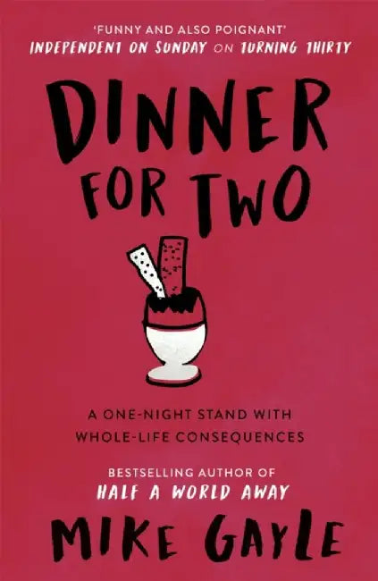 Dinner for Two by Mike Gayle