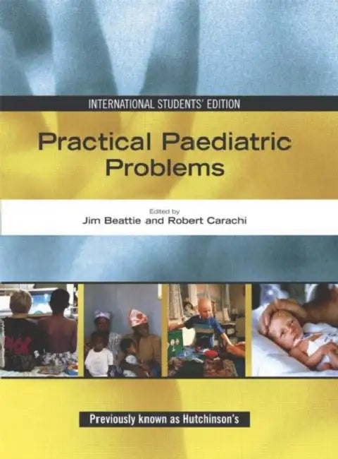 Practical Paediatric Problems by Beattie