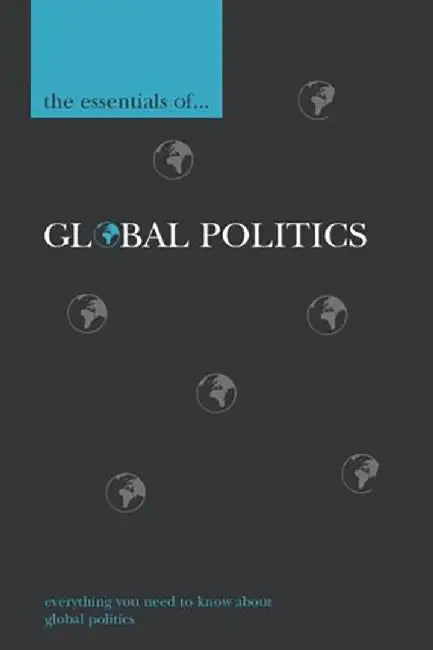 The Essentials Of Global Politics by Richard Langhorne