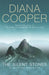 The Silent Stones by Diana Cooper