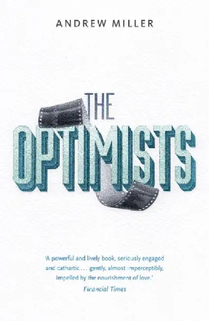 The Optimists by Andrew Miller