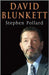 David Blunkett by Stephen Pollard