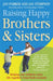 Raising Happy Brothers & Sisters  by Jan Parker