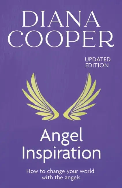 Angel Inspiration by Diana Cooper