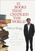 12 Books That Changed The World by Melvyn Bragg