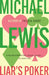Liar's Poker by Michael Lewis