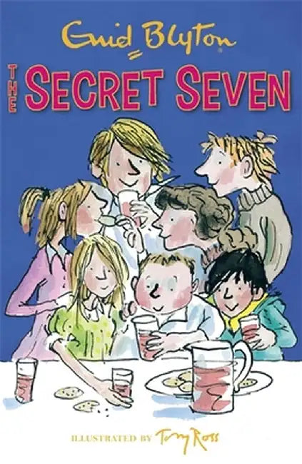 Secret Seven: 01: The Secret Seven by Blyton, Enid