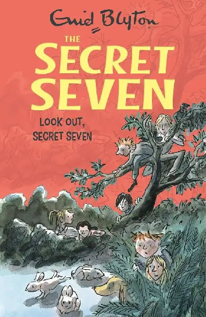 Secret Seven: 14: Look Out, Secret Seven by Blyton, Enid