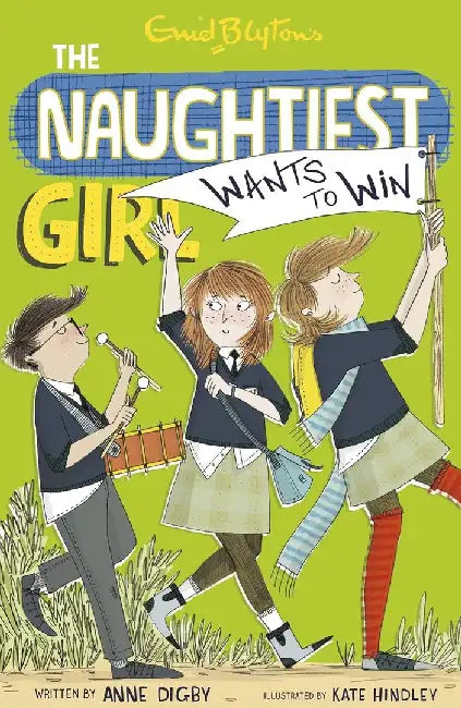 Naughtiest Girl: 09: Naughtiest Girl Wants To Win by Blyton, Enid