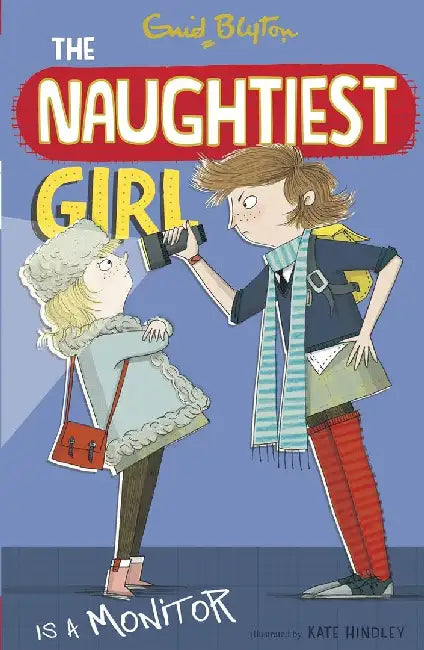 Naughtiest Girl: 03: Naughtiest Girl Is A Monitor by Blyton, Enid