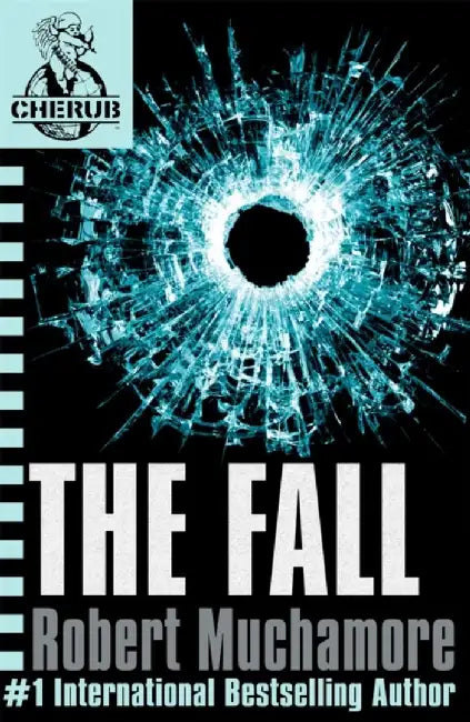 CHERUB: The Fall by Robert Muchamore