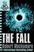 CHERUB: The Fall by Robert Muchamore