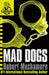 Cherub 8: Mad Dogs by Robert Muchamore