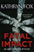 Fatal Impact by Kathryn Fox