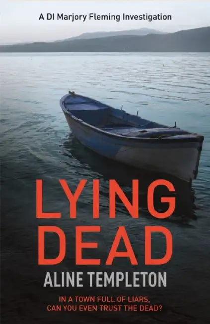Lying Dead by Aline Templeton