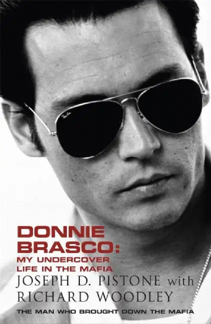 Donnie Brasco by Joseph D Pistone