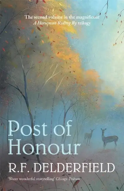 Post of Honour by R. F. Delderfield