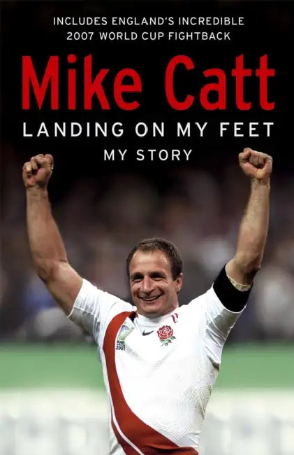 Landing on My Feet by Mike Catt