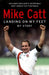 Landing on My Feet by Mike Catt