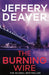 The Burning Wire by Jeffery Deaver