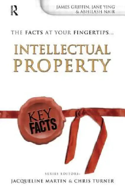 Key Facts: Intellectual Property by James Griffin
