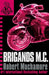 Brigands M.C. by Robert Muchamore