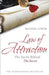 Law of Attraction by Michael Losier