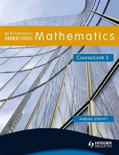 International Mathematics Coursebook 3 by Andrew Sherratt