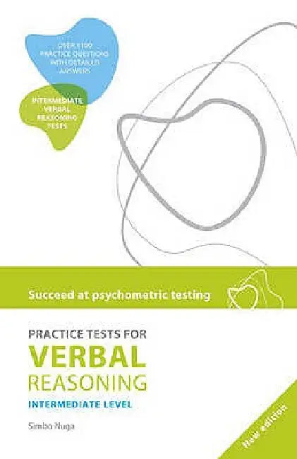 Succeed at Psychometric Testing: Practice Tests for Verbal Reasoning Intermediate 2nd Edition by Simbo Nuga