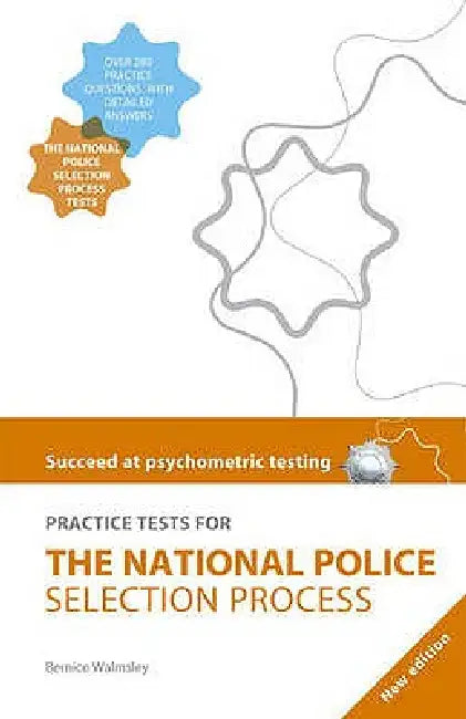Succeed at Psychometric Testing: Practice Tests for the National Police Selection Process 2nd Edition by Bernice Walmsley