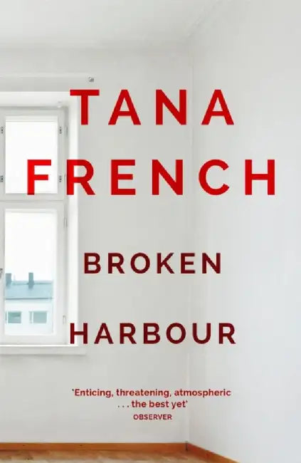 Broken Harbour by Tana French