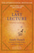 The Last Lecture by Pausch, Randy; Zaslow, Jeffrey
