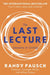 The Last Lecture by Randy Pausch