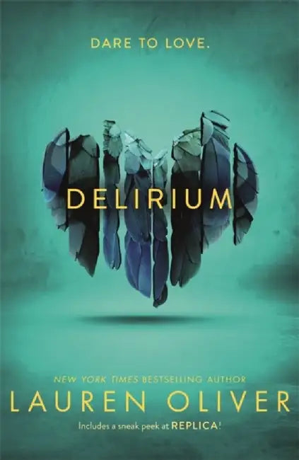 Delirium (Delirium Trilogy 1) by Lauren Oliver
