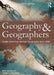 Geography and Geographers: Anglo-American Human Geography Since 1945 by Ron Johnston