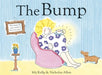 Bump by Mij Kelly