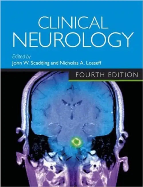 Clinical Neurology by Fowler T.J.