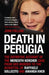 Death in Perugia by John Follain