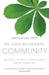 The Good and Beautiful Community by James Bryan Smith