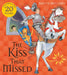 The Kiss That Missed by David Melling